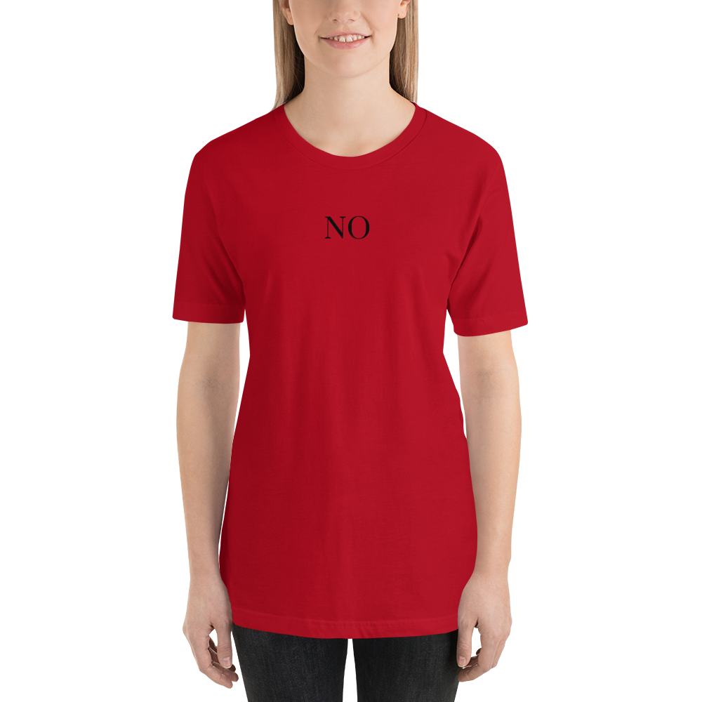 "No" Unisex T-Shirt - Image 6