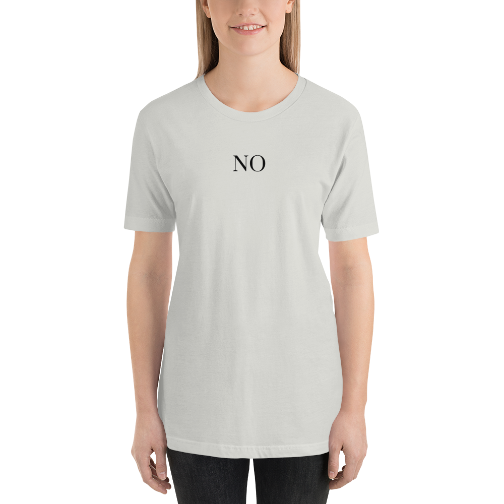 "No" Unisex T-Shirt - Image 10