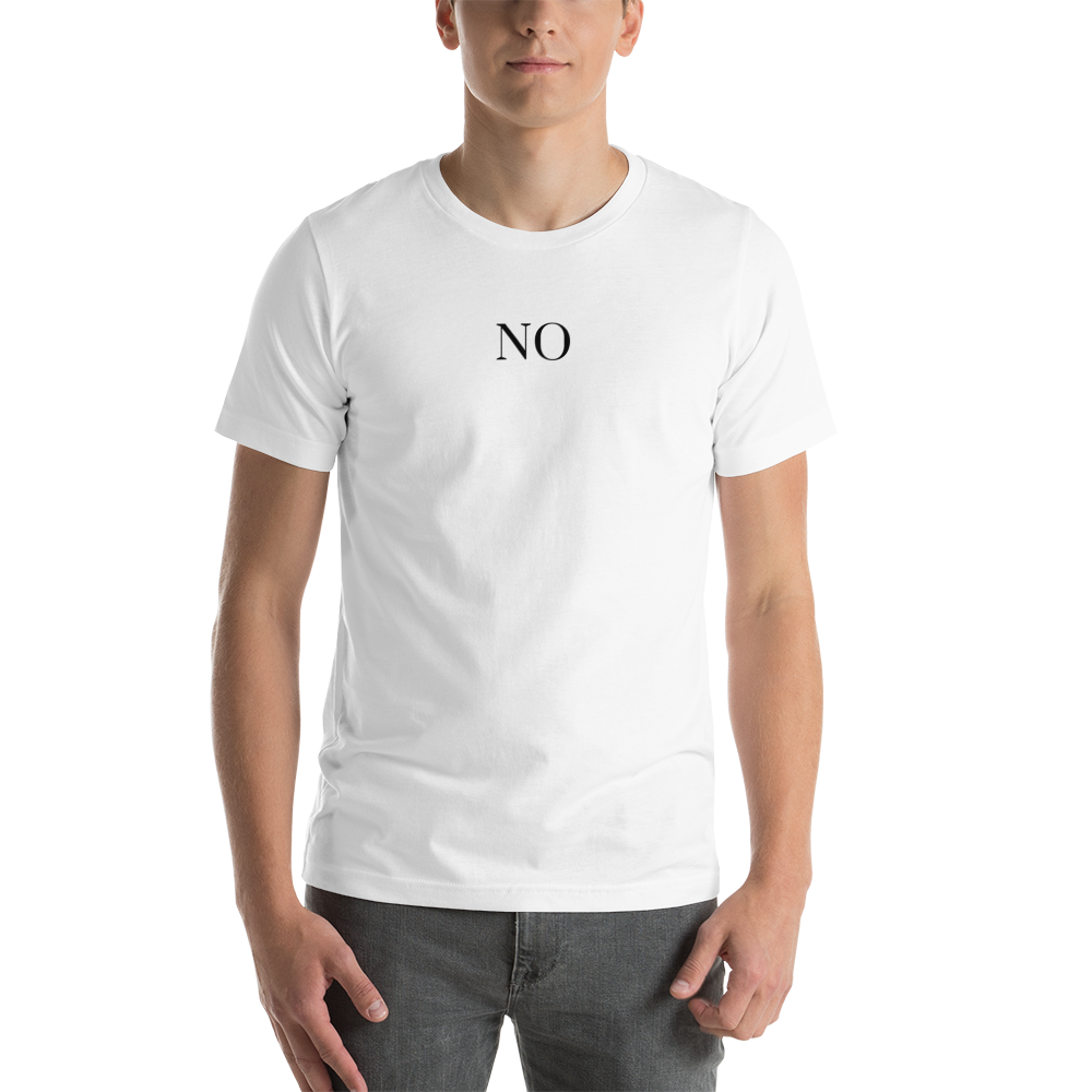 "No" Unisex T-Shirt - Image 2